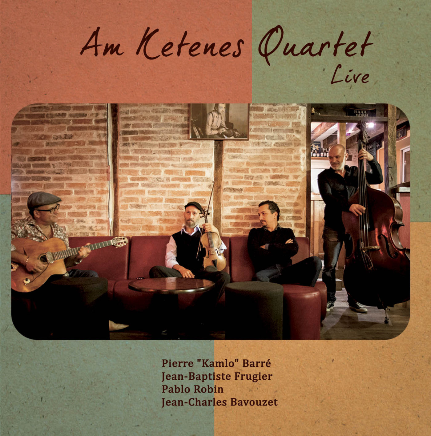Am Ketenes Quartet - Live!